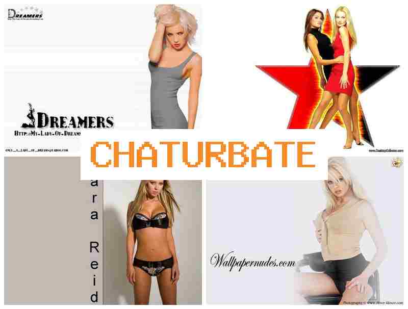 CHAATURBATE 💝 Free Cam Porn Webcams